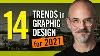 14 Trends In Graphic Design For 2021