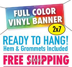 2' x 7' Custom Vinyl Banner 13oz Full Color FREE SHIPPING