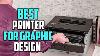 Best Printers For Graphic Design In 2022 Top 6 Printers For Graphic Design Review