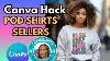 Canva Hack For Print On Demand T Shirt Sellers Wavy Text
