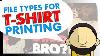 File Types And Print Format For T Shirt Printing U0026 Design
