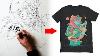 How I Design A T Shirt Clothing Art Tutorial