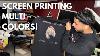 Screen Printing A 6 Color Design From Start To Finish